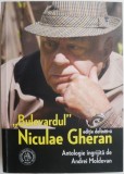Bulevardul Niculae Gheran - Roman Beletristica - Carte Noua/Anticariat