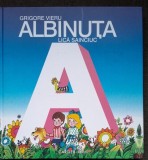 Albinuta - Grigore Vieru, Lica Sainciuc
