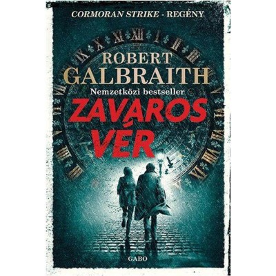 Zavaros v&amp;eacute;r - Robert Galbraith foto