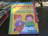 Ma joc si invat - Activitati practice pentru 6-7 ani