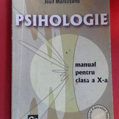 PSIHOLOGIE PENTRU CLASA A X A IOSIF MARCUSANU