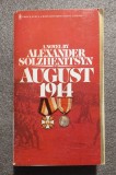 Alexander Solzhenitsyn - August 1914