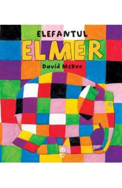 Elefantul Elmer - David Mckee foto