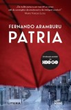 Patria - Fernando Aramburu - Editura Litera