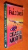 Ceasul mortii - Colin Falconer / Ed. Savas Press, Colectia Puls