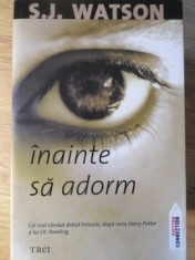 INAINTE SA ADORM-S.J. WATSON foto