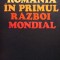 Victor Atanasiu - Romania in Primul Razboi Mondial (Editia: 1979)