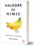 Valoare de nimic | Raj Patel