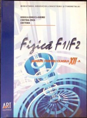 FIZICA F1/F2. MANUAL PENTRU CLASA A XII-A-RODICA IONESCU-ANDREI, CRISTINA ONEA, ION TOMA-333229