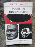 Bertolt Brecht - Povestiri din calendar