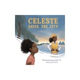 Celeste Saves the City
