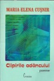 Clipirile adancului - Maria-Elena Cusnir