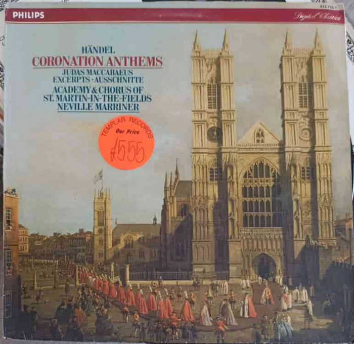Disc vinil, LP. Coronation Anthems-Georg Friedrich H&auml;ndel, Neville Marriner, Academy &amp; Chorus Of St. Martin-in-