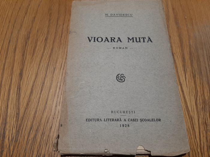 VIOARA MUTA - roman - N. Davidescu - 1928, 222 p.