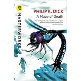 SF Masterworks: A Maze of Death