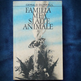 FAMILIA MEA SI ALTE ANIMALE - GERALD DURRELL