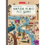 Marile fluvii ale lumii, Volker Mehnert, Martin Haake, Niculescu