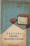 Sfaturi pentru telespectatori - I. Cipere, M. Handra, Brosata