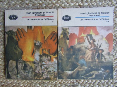 MARI GANDITORI SI FILOSOFI FRANCEZI AI VEACULUI AL XIX-LEA VOL.1-2-COLECTIV foto