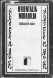 Bnk ant Constantin Daniel - Orientalia mirabilia