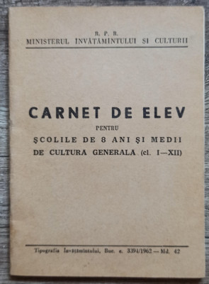 Carnet de elev pt. Scolile de 8 ani si medii de cultura generala// blanc, RPR foto