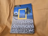 Biblioteca Adevarul - Republica Dominicana, ghid turistic Nat Geo