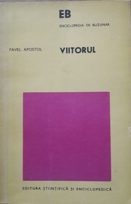 VIITORUL - PAVEL APOSTOL foto