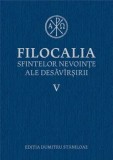 Filocalia sfintelor nevointe ale desavarsirii. Volumul V/Dumitru Staniloae