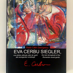 Album de arta Eva Cerbu Siegler / Radu Calin Georgescu