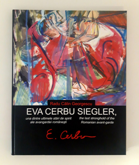 Album de arta Eva Cerbu Siegler / Radu Calin Georgescu