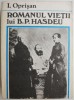 Romanul vietii lui B. P. Hasdeu &ndash; I. Oprisan - Roman biografie
