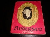 Andersen - Povestiri - 1968 - uzata, Alta editura