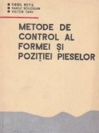 Metode de control al formei si pozitiei pieselor foto