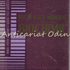 Investigatii Moderne In Biochimie - Silvia Vieru, Dana Sandru, S. Comorosan