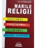 Philippe Gaudin - Marile religii (editia 1995)