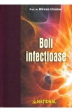 Boli infectioase - Mircea Chiotan