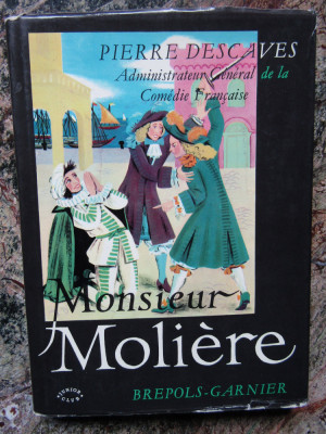 Monsieur Moliere &amp;ndash; Pierre Descaves foto