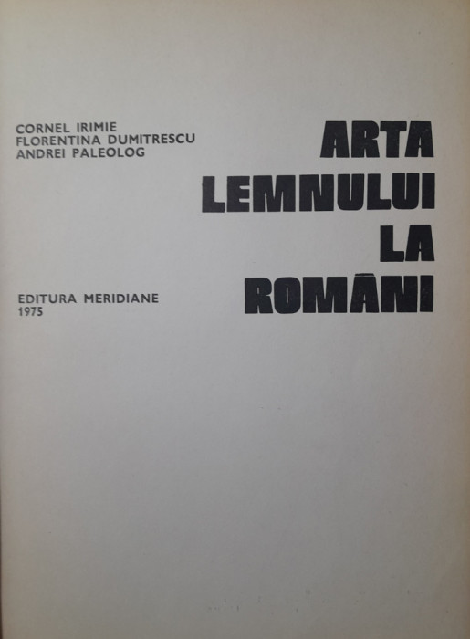 Cornel Irimie Arta lemnului la romani