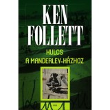 Kulcs a Manderley-h&aacute;zhoz - Ken Follett