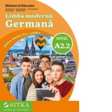 Limba moderna germana pentru clasele a V-a - a VIII-a, nivel A2.2