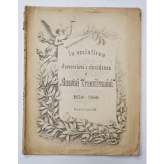 IN AMINTIREA ANIVERSAREI A CINCIDECEA A &#039; GAZETEI TRANSILVANIEI &#039; , NUMAR FESTIV , 1838 - 1888