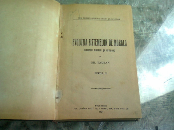 EVOLUTIA SISTEMELOR DE MORALA - GR. TAUSAN
