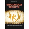 Spectacolul tristetii, Federico Baccomo, Rao
