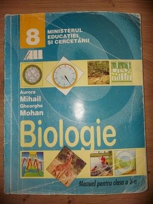 Biologie. Manual pentru clasa a 8-a - Aurora Mihail, Gheorghe Mohan foto