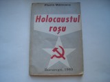Holocaustul rosu - Florin Matrescu