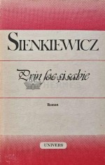 Prin foc si sabie - 1988 - Henryk Sienkiewicz (A244) foto