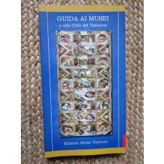 Guida ai Musei e alla Citt&agrave; del Vaticano