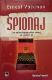 SPIONAJ. CELE MAI MARI OPERATIUNI DE SPIONAJ ALE SECOLULUI XX-ERNEST VOLKMAN-254099