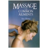 Sara Thomas - Massage for common aliments - 110503