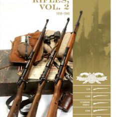 Mauser Rifles, Vol. 2: 1918-1945: G.98, K.98b, ""standard-Modell,"" K.98k, Sniper, Markings, Ammunition, Accessories